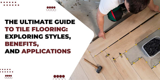 Guide to Tile Flooring